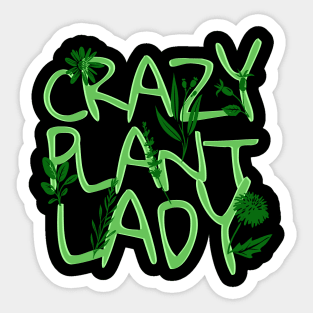 'Crazy Plant Lady' Hilarous Gardening Gift Sticker